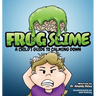 Frog Slime: A Child's Guide to Calming Down
