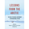 Lessons from the Arctic: The Role of Regional Governments in International Affairs