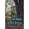 Tales from the Wilds of New Jersey