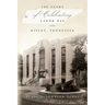 100 Years of Celebrating Labor Day in Ripley, Tennessee