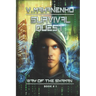 Survival Quest (The Way of the Shaman Book #1)