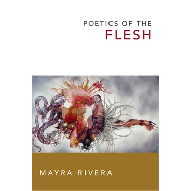 Poetics of the Flesh