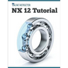 NX 12 Tutorial