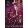 Tempting Fate