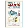 The Five Giants: A Biography of the Welfare State