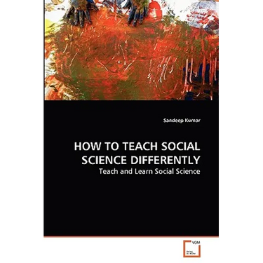 How to Teach Social Science Differently