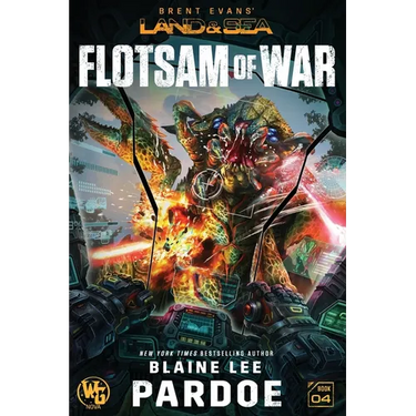 Flotsam of War: A LAND&SEA Anthology