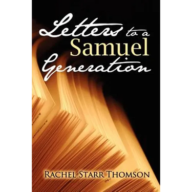 Letters to a Samuel Generation