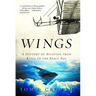 Wings: A History of Aviation from Kites to the Space Age