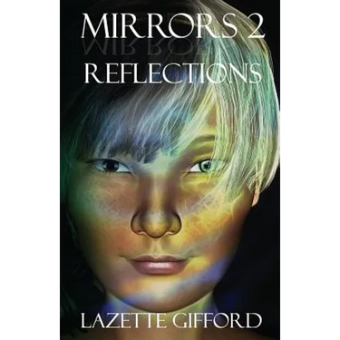 Mirrors 2: Reflections