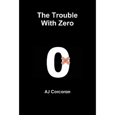 The Trouble With Zero