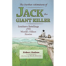 The Further Adventures of Jack the Giant Killer