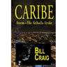 Caribe: Storm-The Valhalla Strike