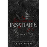 Insatiable: The Edge of Darkness Trilogy
