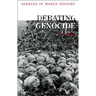 Debating Genocide