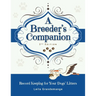 A Breeder's Companion: Record Keeping for Your Dogs' Litters