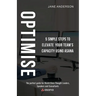 Optimise: 5 Simple Steps to Elevate Your Team's Capacity Using Asana