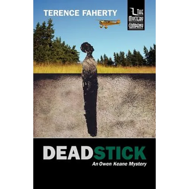Deadstick: An Owen Keane Mystery
