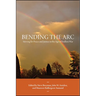 Bending the Arc: Striving for Peace and Justice in the Age of Endless War