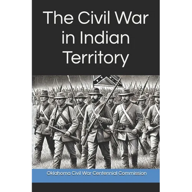 The Civil War in Indian Territory