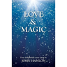 Love & Magic: Four Delightfully Spun Yarns