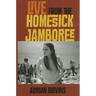 Live from the Homesick Jamboree