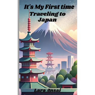It's My First Time Traveling to Japan: First Time Traveling to Japan. What to look forward to and what to expect. 5"x8" paperback book about your firs