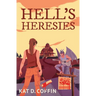 Hell's Heresies