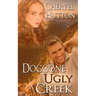 Doggone Ugly Creek