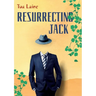 Resurrecting Jack