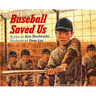Baseball Saved Us