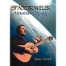 Space Traveler: A Musician's Odyssey