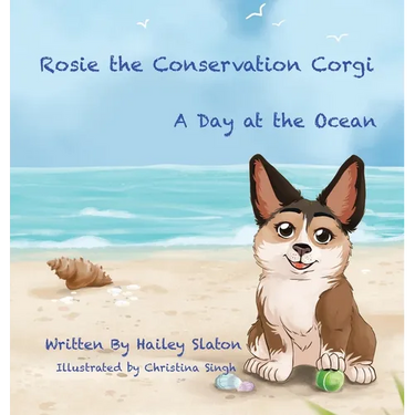 Rosie the Conservation Corgi: A Day at the Ocean