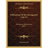 Publications Of The Narragansett Club V2: Providence, Rhode Island (1867)