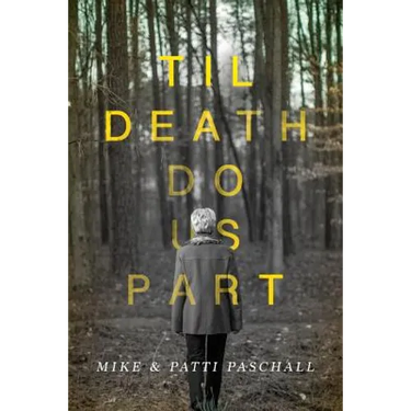 Til Death Do Us Part