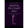 Opening the Closed Door: A Psychologist Shares Four Fascinating Cases