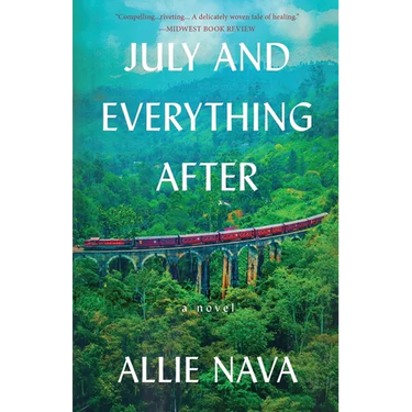 July and Everything After