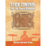 Stick Control: For the Snare Drummer