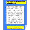 Word Search For Kids: Word Search For Kids Ages 5-12 . Large Print Word Find Puzzles for Kids (8.5"x 11") With Fun Themes!