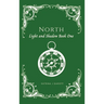 North: Light and Shadow Book One