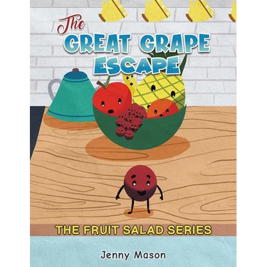 The Fruit Salad Series - The Great Grape Escape