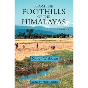 From the Foothills of the Himalayas