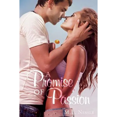 A Promise of Passion