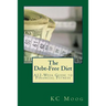 The Debt-Free Diet: A 12-Week Guide to Financial Fitness