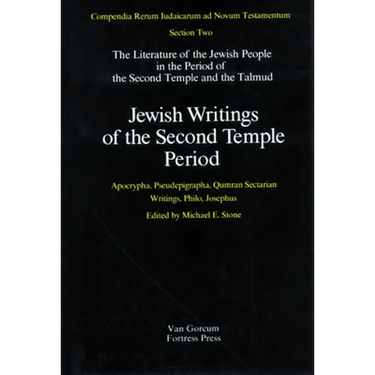 Jewish Writings of the Second Temple Period, Volume 2: Apocrypha, Pseudepigrapha, Qumran Sectarian Writings, Philo, Josephus