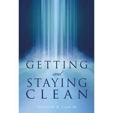 Getting and Staying Clean