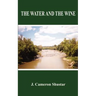 The Water and the Wine