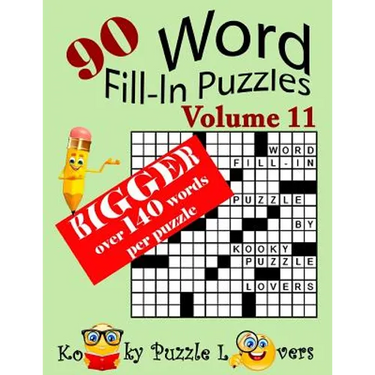 Word Fill-In Puzzles, Volume 11, 90 Puzzles, Over 140 words per puzzle