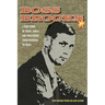 Boss Brooks: A True Story of Fraud, Family, and Forgiveness from Tennessee to Texas