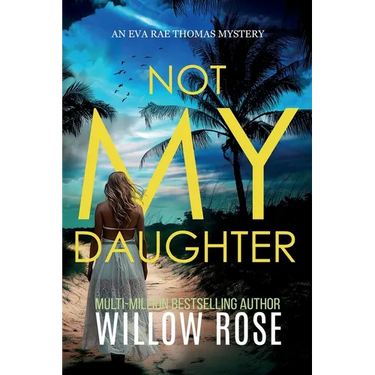 Not My Daughter